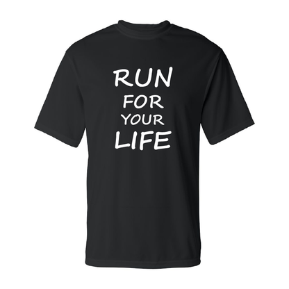 RUN FOR YOUR LIFE - T-Shirt Dri-FIT Tech