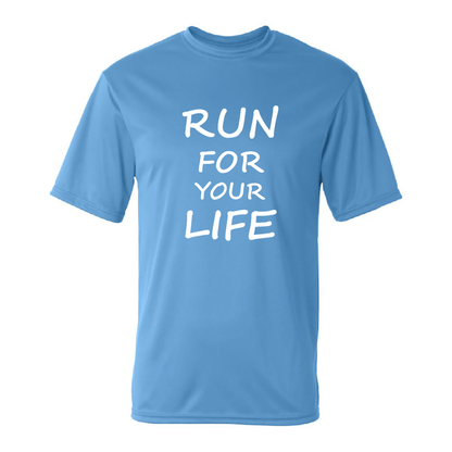 RUN FOR YOUR LIFE - T-Shirt Dri-FIT Tech