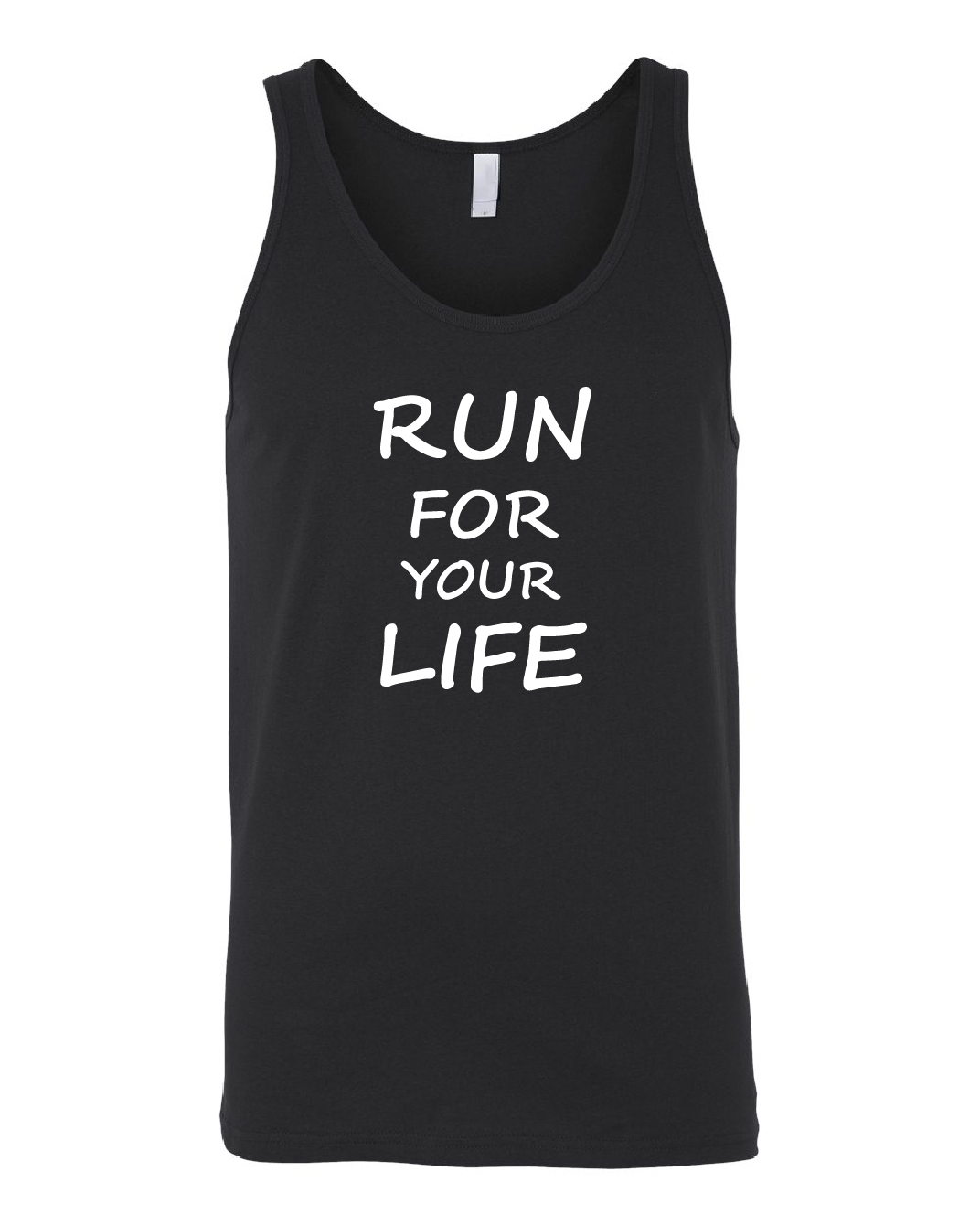 RUN FOR YOUR LIFE - Tank Top