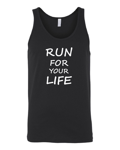 RUN FOR YOUR LIFE - Tank Top