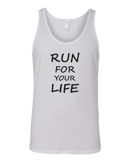 RUN FOR YOUR LIFE - Tank Top